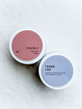 Load image into Gallery viewer, Teacher Tin
